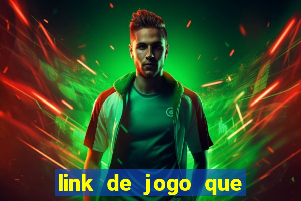 link de jogo que ganha dinheiro sem depositar